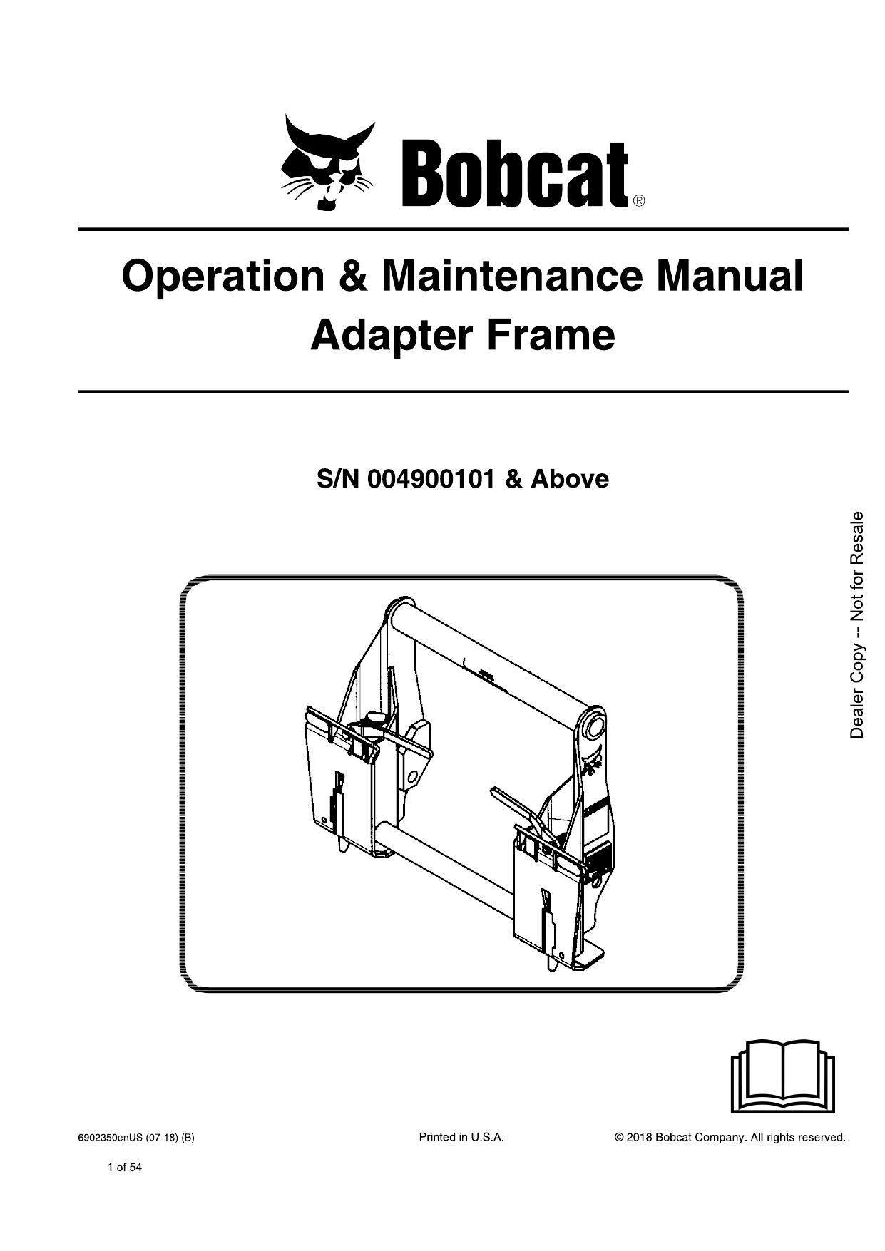 Adapter Frame Operation & Maintenance Manual Asphalt Processor Service Manual Bobcat